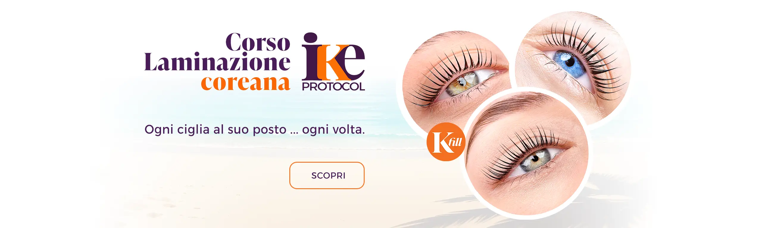 Scopri il Corso di Laminazione Ciglia Coreana Kerafill – Protocollo IKE